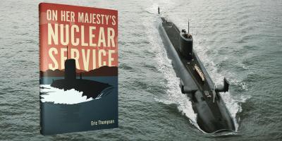 On Her Majesty’s Nuclear Service – Book Review